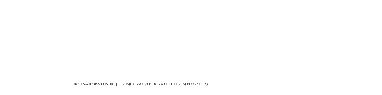 Slider Böhm-Hörakustik Text