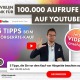 100.000 Aufrufe auf YouTube